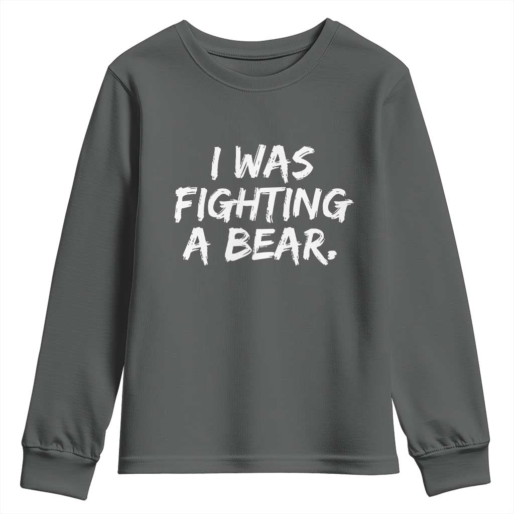 Funny Injury Get Well Soon Gift Youth Sweatshirt I Was Fighting A Bear - Wonder Print Shop
