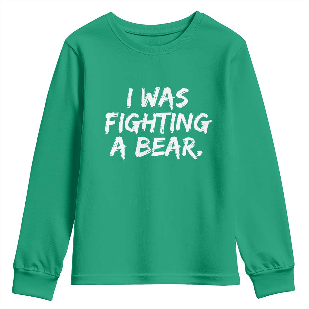Funny Injury Get Well Soon Gift Youth Sweatshirt I Was Fighting A Bear - Wonder Print Shop