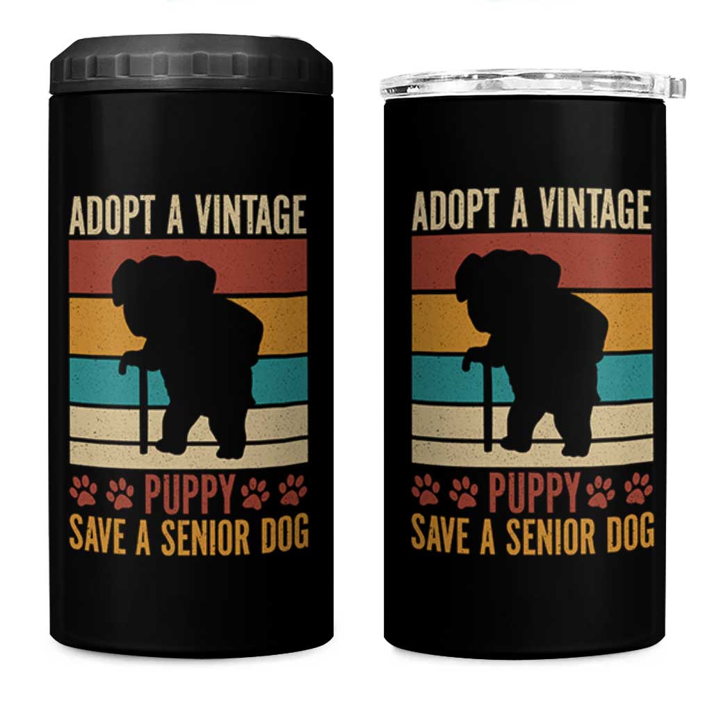 Vintage Adopt a Senior Dog 4 in 1 Can Cooler Tumbler Rescue Animal Adoption Old Dog Shelter Pet - Wonder Print Shop