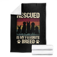 Rescued Is My Favorite Breed Throw Blanket Adopt A Shelter Pet Cat Dog Adoption Animal Rescue - Wonder Print Shop