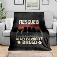 Rescued Is My Favorite Breed Throw Blanket Adopt A Shelter Pet Cat Dog Adoption Animal Rescue - Wonder Print Shop
