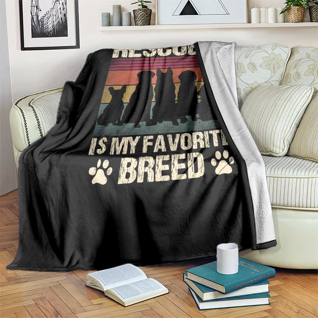 Rescued Is My Favorite Breed Throw Blanket Adopt A Shelter Pet Cat Dog Adoption Animal Rescue - Wonder Print Shop