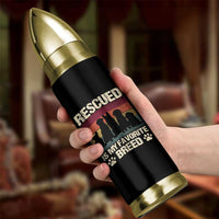Rescued Is My Favorite Breed Bullet Tumbler Adopt A Shelter Pet Cat Dog Adoption Animal Rescue - Wonder Print Shop