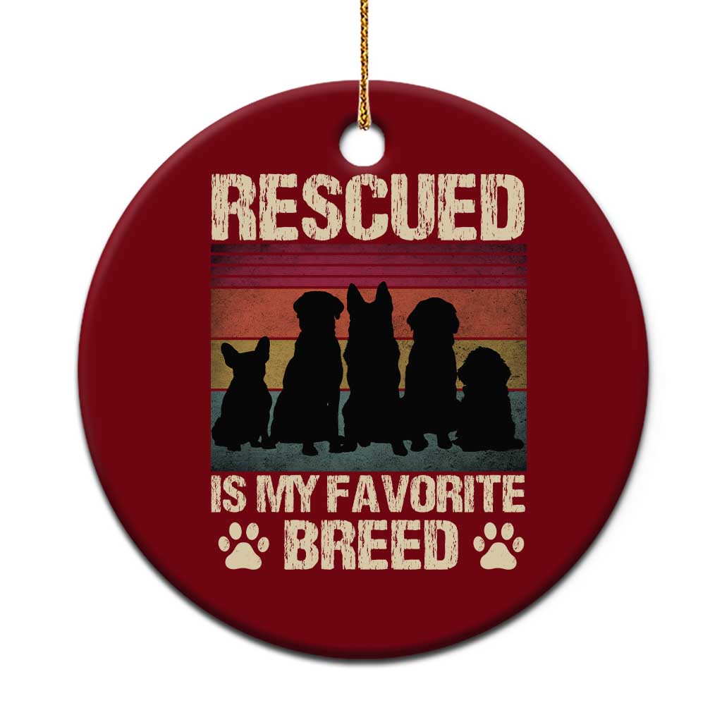Rescued Is My Favorite Breed Ceramic Ornament Adopt A Shelter Pet Cat Dog Adoption Animal Rescue - Wonder Print Shop