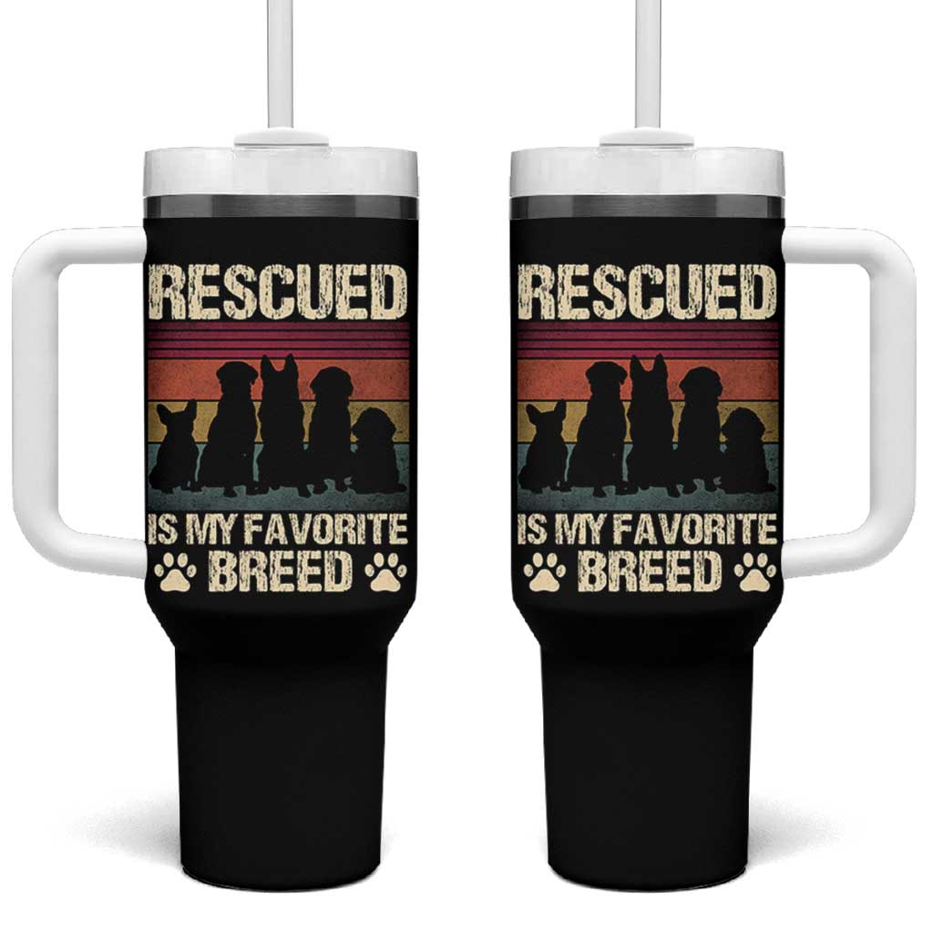 Rescued Is My Favorite Breed Tumbler With Handle Adopt A Shelter Pet Cat Dog Adoption Animal Rescue - Wonder Print Shop