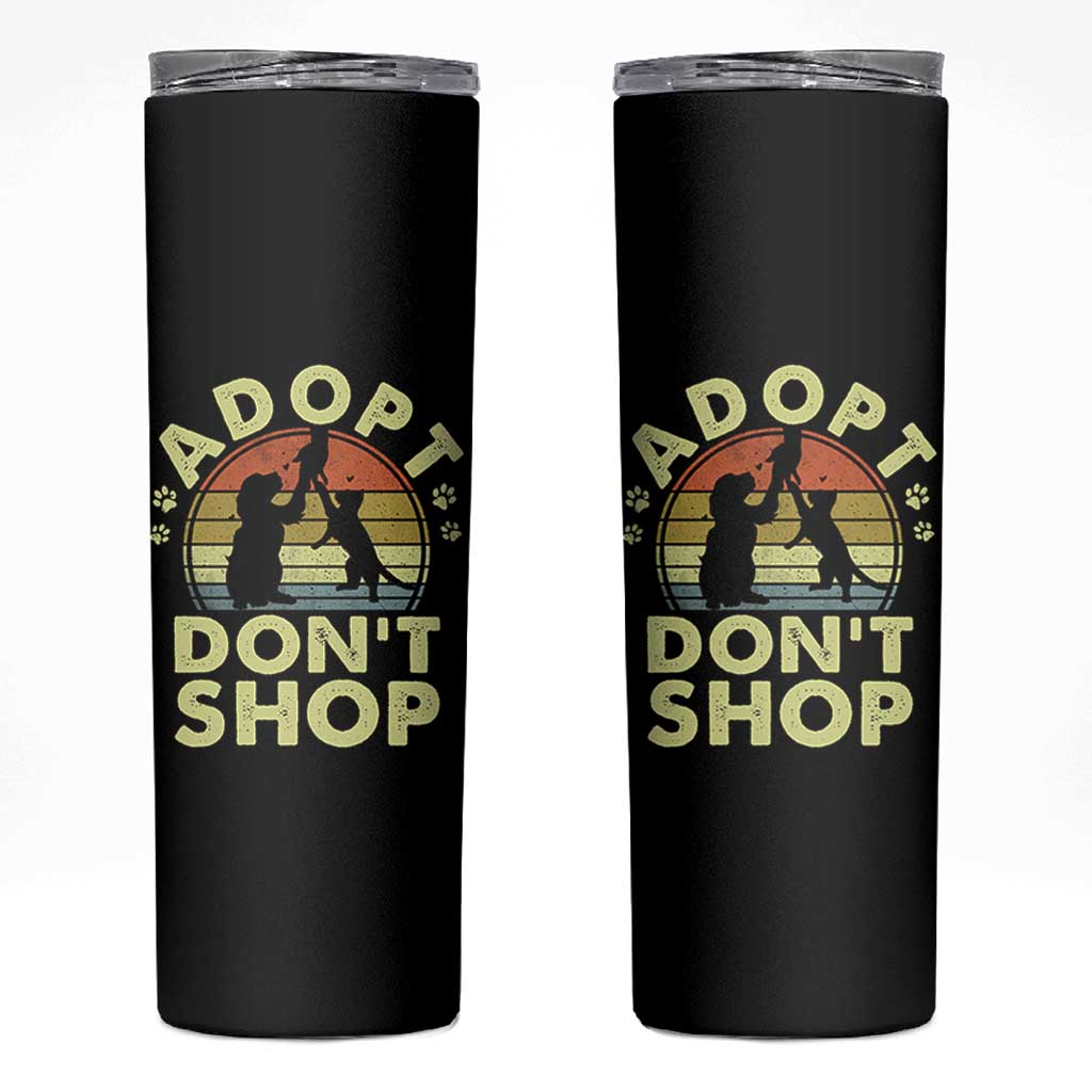 Adopt Dont Shop Skinny Tumbler Vintage Retro Cat Dog Rescue Animal Lovers Shelter Volunteer - Wonder Print Shop