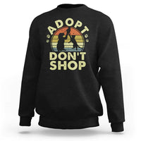 Adopt Dont Shop Sweatshirt Vintage Retro Cat Dog Rescue Animal Lovers Shelter Volunteer - Wonder Print Shop
