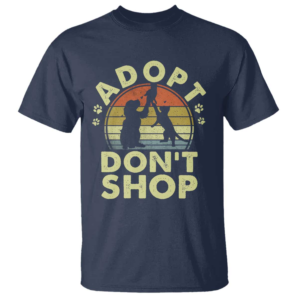 Adopt Dont Shop T Shirt Vintage Retro Cat Dog Rescue Animal Lovers Shelter Volunteer - Wonder Print Shop