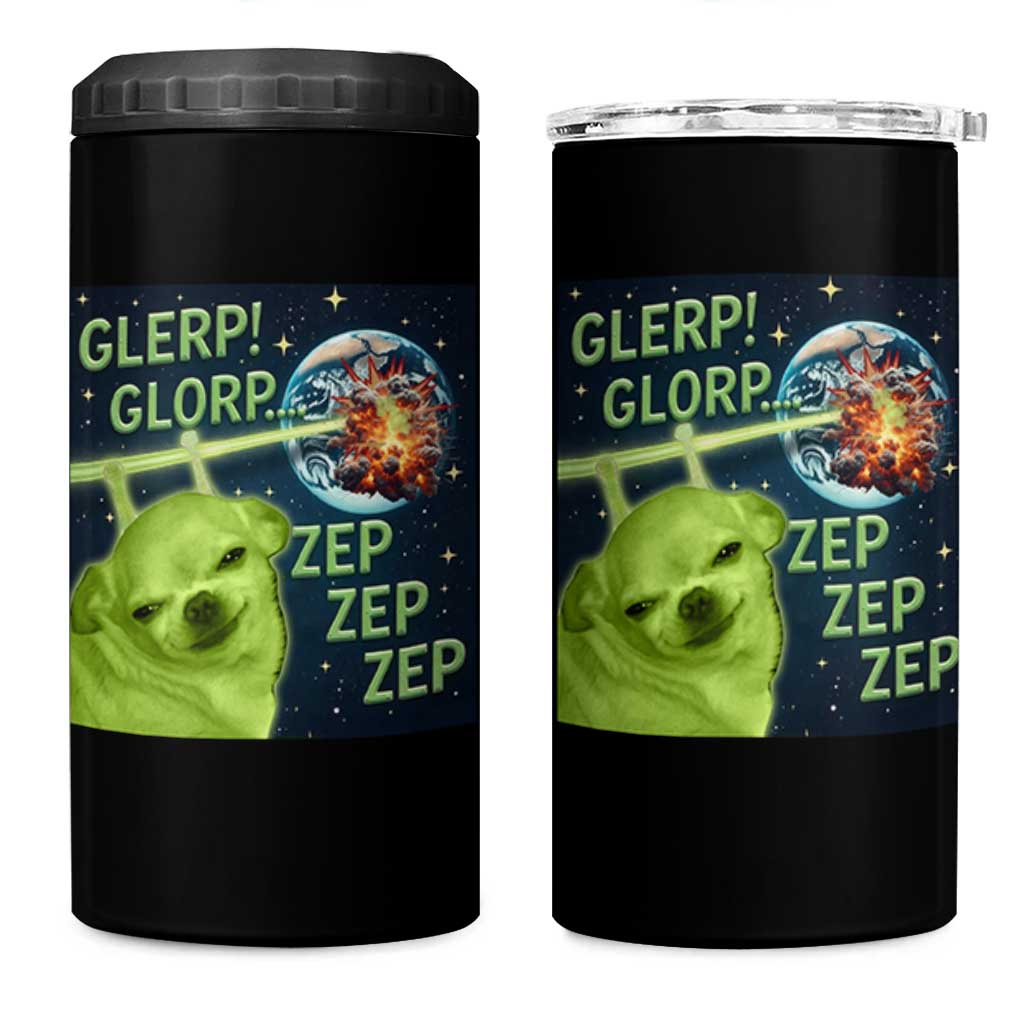 Funny Alien Dog Meme 4 in 1 Can Cooler Tumbler Glorp Zep Sci-Fi Humor Chihuahua - Wonder Print Shop
