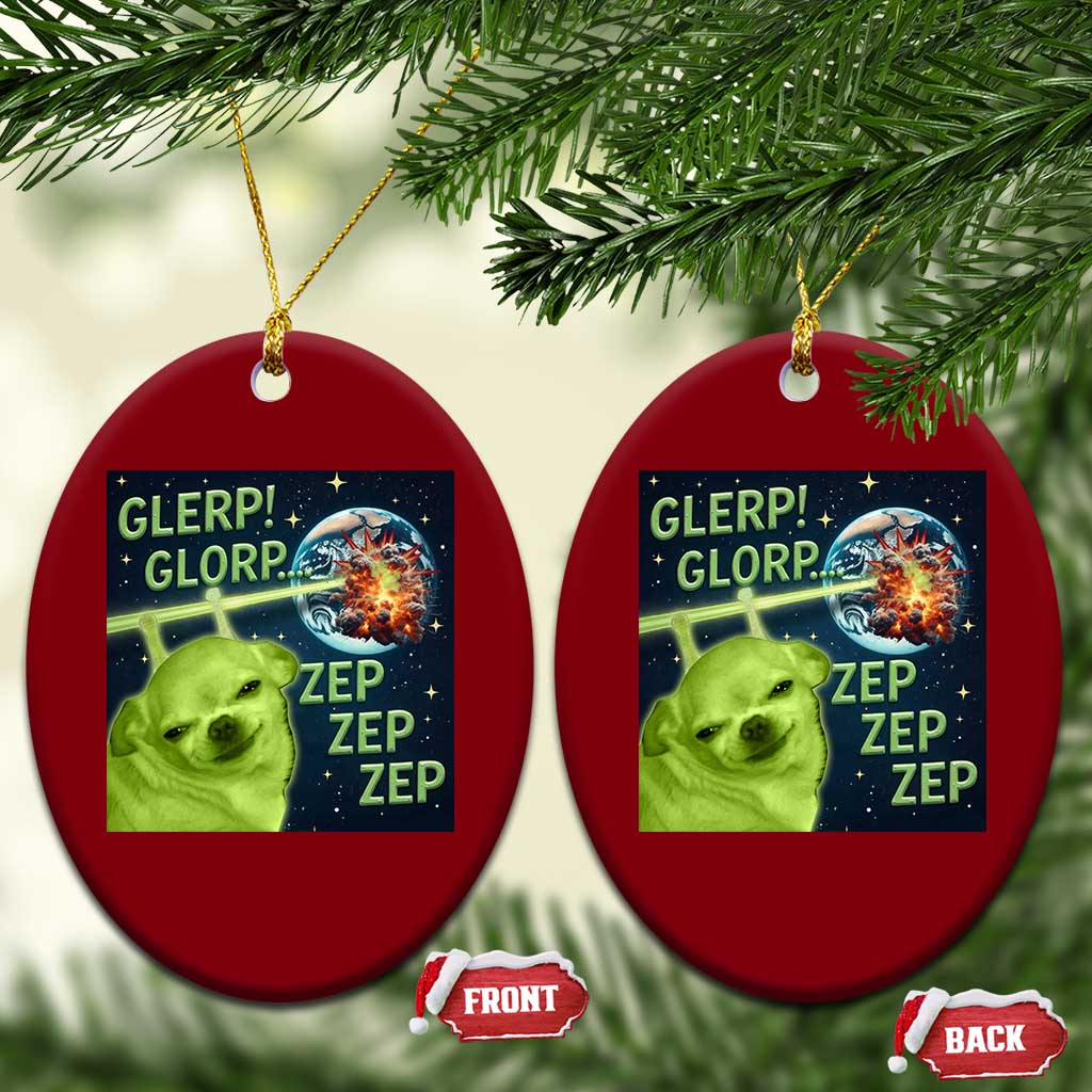 Funny Alien Dog Meme Ceramic Ornament Glorp Zep Sci-Fi Humor Chihuahua - Wonder Print Shop