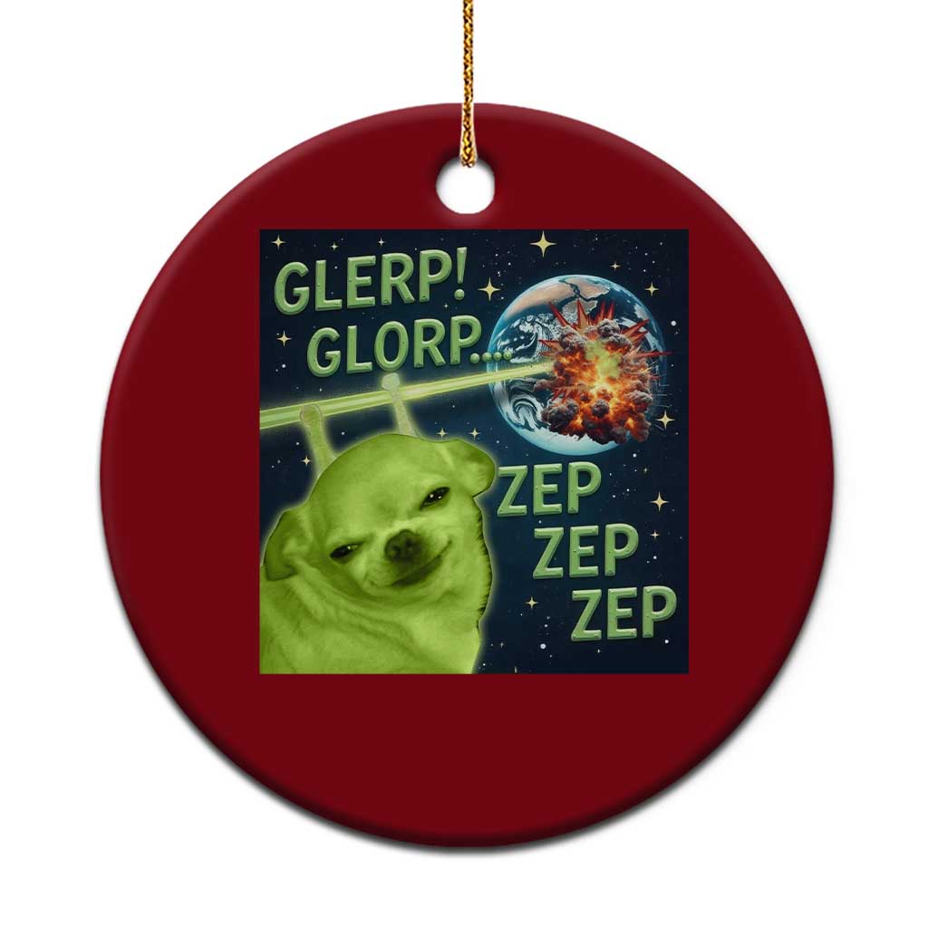Funny Alien Dog Meme Ceramic Ornament Glorp Zep Sci-Fi Humor Chihuahua - Wonder Print Shop