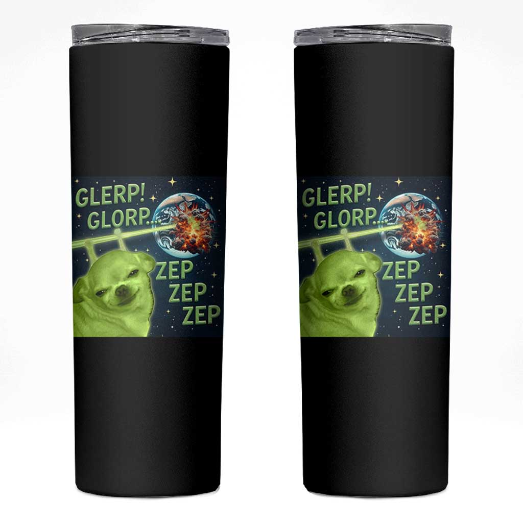 Funny Alien Dog Meme Skinny Tumbler Glorp Zep Sci-Fi Humor Chihuahua - Wonder Print Shop