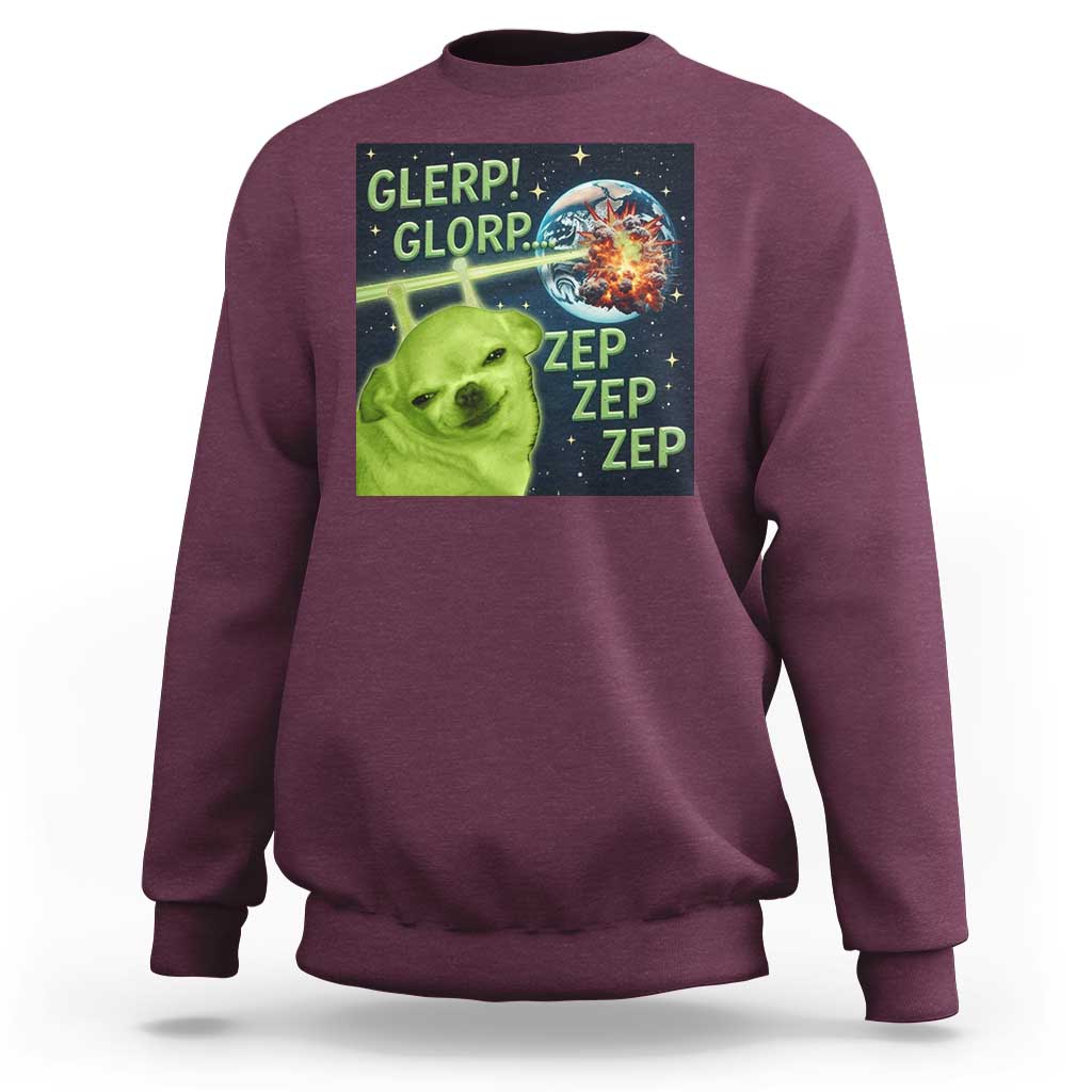 Funny Alien Dog Meme Sweatshirt Glorp Zep Sci-Fi Humor Chihuahua - Wonder Print Shop