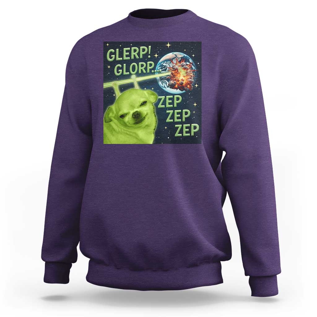 Funny Alien Dog Meme Sweatshirt Glorp Zep Sci-Fi Humor Chihuahua - Wonder Print Shop
