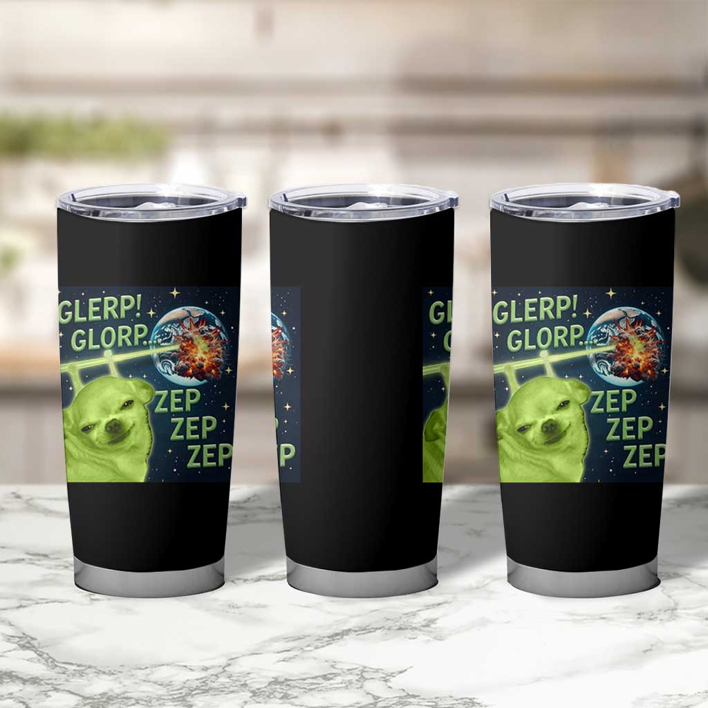 Funny Alien Dog Meme Tumbler Cup Glorp Zep Sci-Fi Humor Chihuahua - Wonder Print Shop
