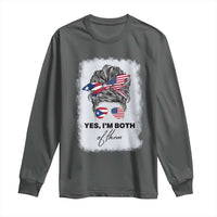 Yes I’m Both Puerto Rican American Long Sleeve Shirt Messy Bun Boricua Woman Pride