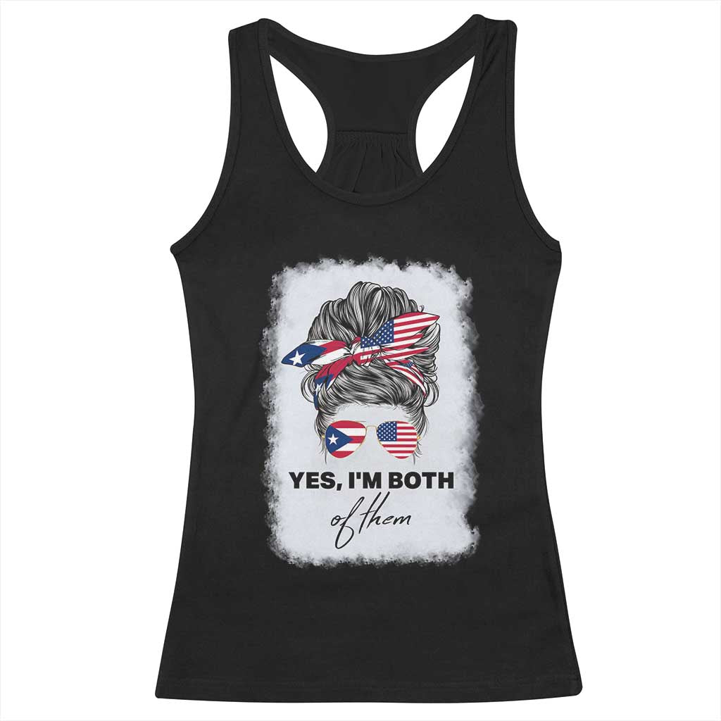 Yes I’m Both Puerto Rican American Racerback Tank Top Messy Bun Boricua Woman Pride