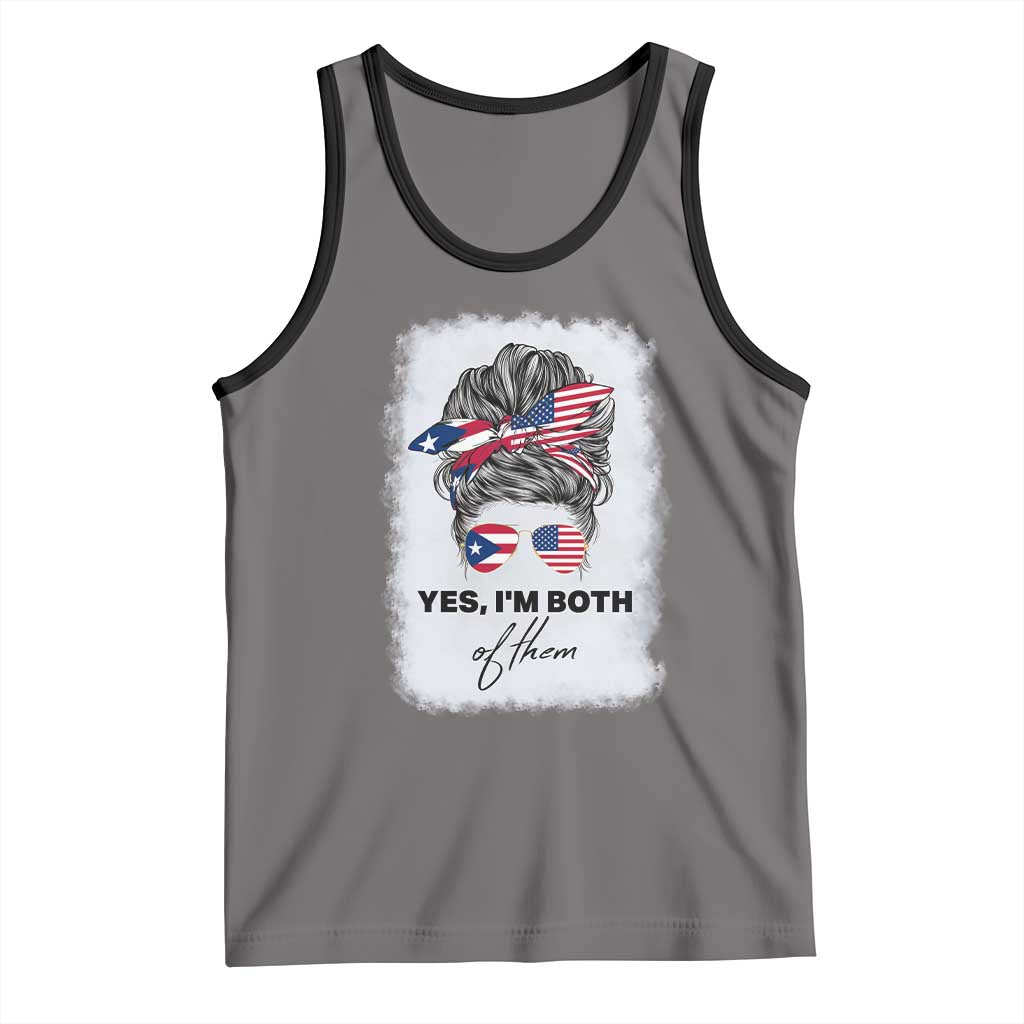 Yes I’m Both Puerto Rican American Tank Top Messy Bun Boricua Woman Pride