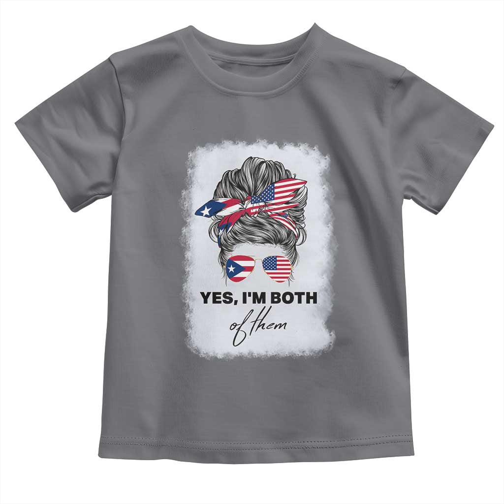 Yes I’m Both Puerto Rican American Toddler T Shirt Messy Bun Boricua Woman Pride