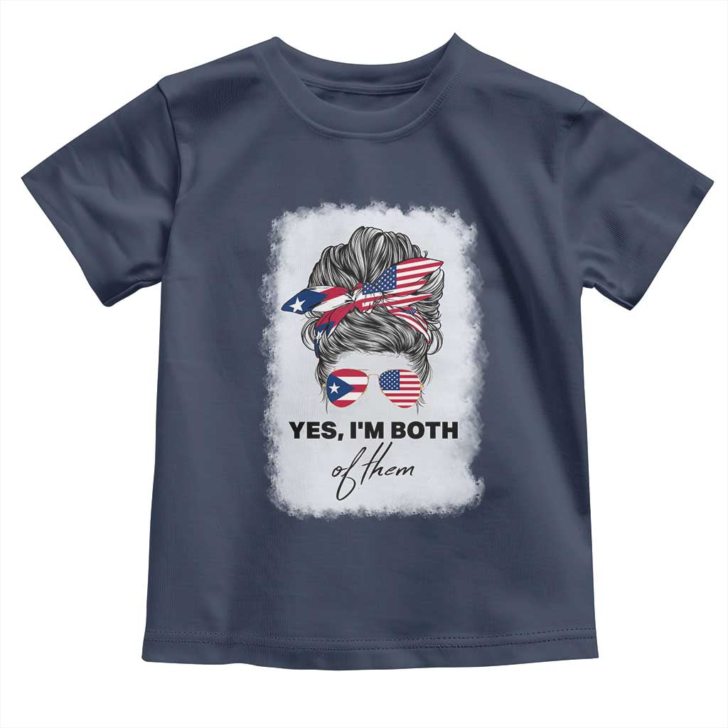 Yes I’m Both Puerto Rican American Toddler T Shirt Messy Bun Boricua Woman Pride
