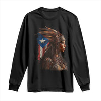 Puerto Rico Taino Warrior Woman Long Sleeve Shirt Boricua Pride