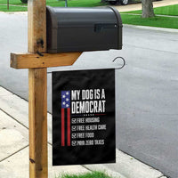 My Dog Is A Democrat Funny Political Satire Garden Flag Patriotic Dog Lover Graphic Subtle FDT Humor