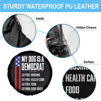 My Dog Is A Democrat Funny Political Satire Spare Tire Cover Patriotic Dog Lover Graphic Subtle FDT Humor