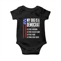 My Dog Is A Democrat Funny Political Satire Baby Onesie Patriotic Dog Lover Graphic Subtle FDT Humor