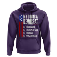 My Dog Is A Democrat Funny Political Satire Hoodie Patriotic Dog Lover Graphic Subtle FDT Humor