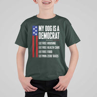 My Dog Is A Democrat Funny Political Satire T Shirt For Kid Patriotic Dog Lover Graphic Subtle FDT Humor