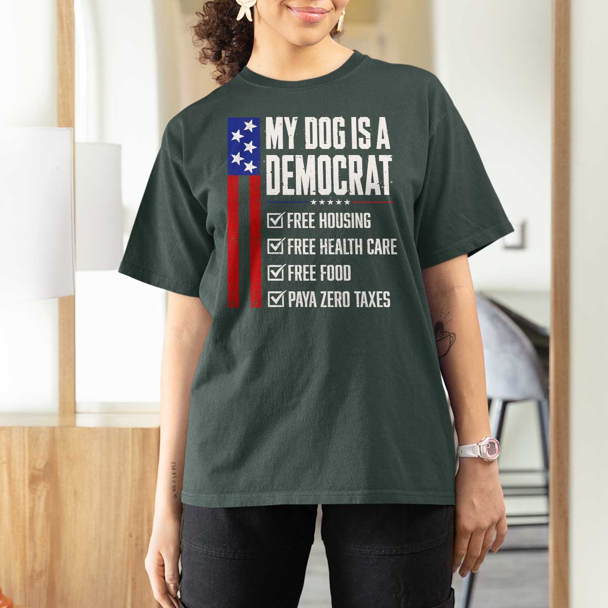 My Dog Is A Democrat Funny Political Satire T Shirt For Women Patriotic Dog Lover Graphic Subtle FDT Humor