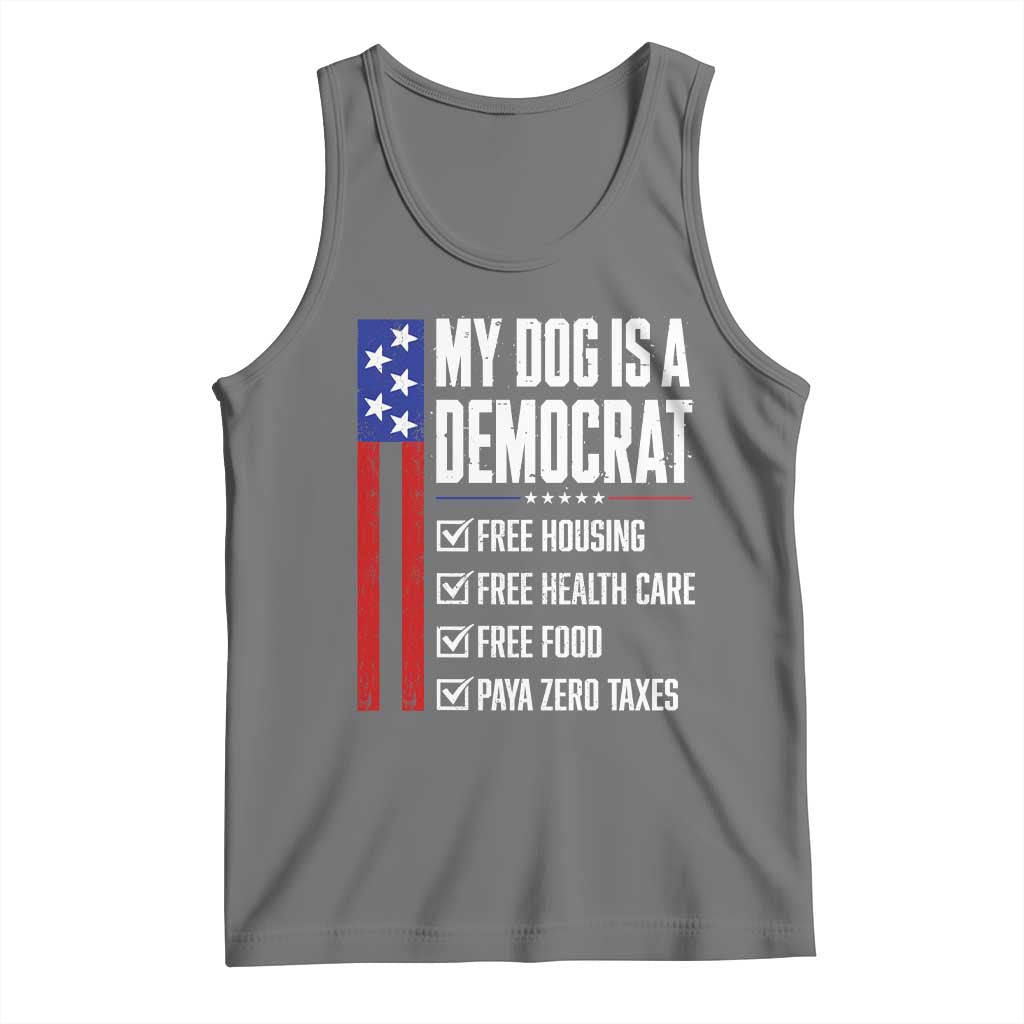 My Dog Is A Democrat Funny Political Satire Tank Top Patriotic Dog Lover Graphic Subtle FDT Humor