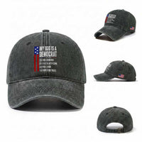My Dog Is A Democrat Funny Political Satire Washed Cotton Baseball Cap Patriotic Dog Lover Graphic Subtle FDT Humor