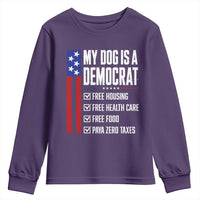 My Dog Is A Democrat Funny Political Satire Youth Sweatshirt Patriotic Dog Lover Graphic Subtle FDT Humor