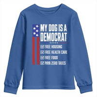 My Dog Is A Democrat Funny Political Satire Youth Sweatshirt Patriotic Dog Lover Graphic Subtle FDT Humor