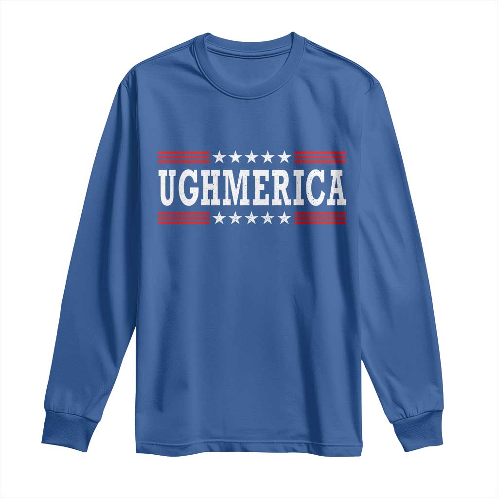 Ughmerica Anti 4th of July Long Sleeve Shirt