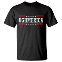 Ughmerica Anti 4th of July T Shirt