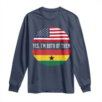 Half American Half Ghanaian Long Sleeve Shirt Pride Ghanese Roots USA Flag Ghana Heritage Yes Im Both Of Them