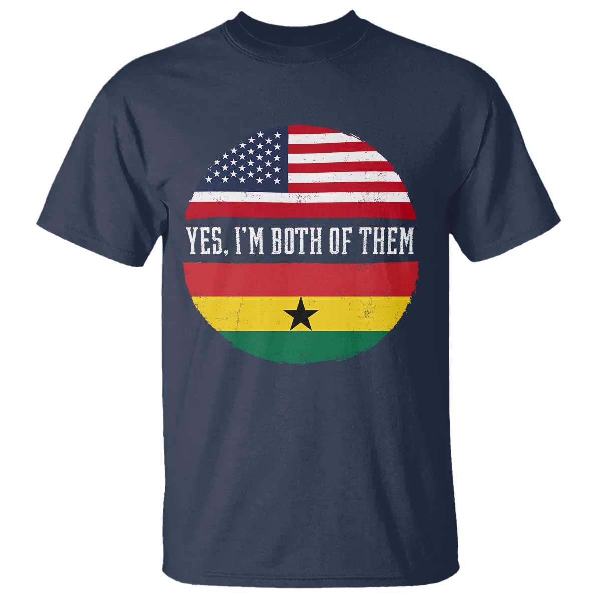 Half American Half Ghanaian T Shirt Pride Ghanese Roots USA Flag Ghana Heritage Yes Im Both Of Them