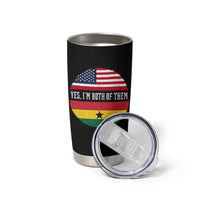Half American Half Ghanaian Tumbler Cup Pride Ghanese Roots USA Flag Ghana Heritage Yes Im Both Of Them