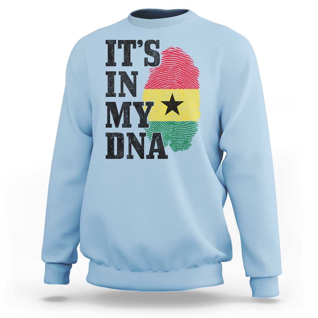Its In My DNA Ghana Sweatshirt Fingerprint Flag Proud Ghanaian Heritage Ghanese Roots