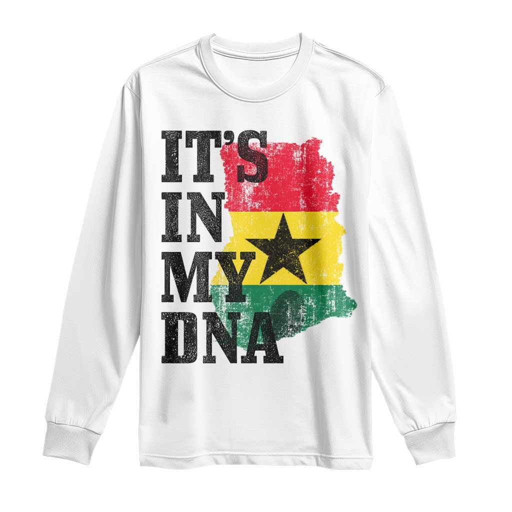 Its In My DNA Ghana Long Sleeve Shirt Proud Ghanaian Heritage Ghanese Roots Vintage Ghana Map Flag