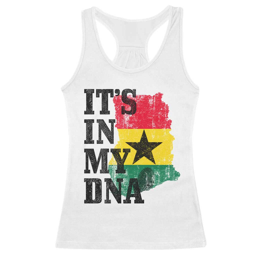 Its In My DNA Ghana Racerback Tank Top Proud Ghanaian Heritage Ghanese Roots Vintage Ghana Map Flag