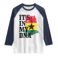 Its In My DNA Ghana Raglan Shirt Proud Ghanaian Heritage Ghanese Roots Vintage Ghana Map Flag
