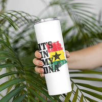 Its In My DNA Ghana Skinny Tumbler Proud Ghanaian Heritage Ghanese Roots Vintage Ghana Map Flag