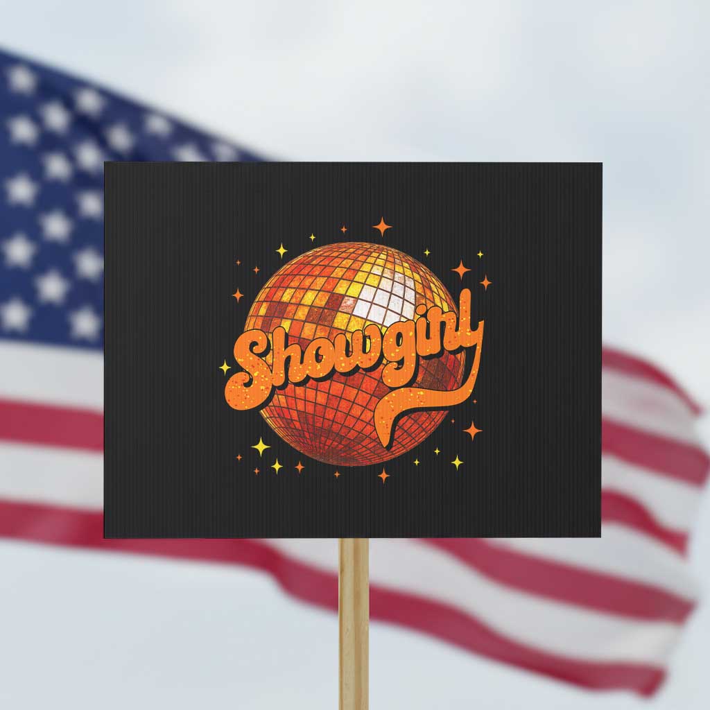 Showgirl Protest Sign Orange Show Girl Concert Country Music Fan Gift