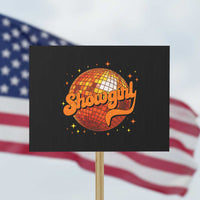 Showgirl Protest Sign Orange Show Girl Concert Country Music Fan Gift