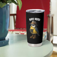 Bird Nerd Tumbler Cup Funny Birding Bird Lover Watcher Twitcher - Wonder Print Shop