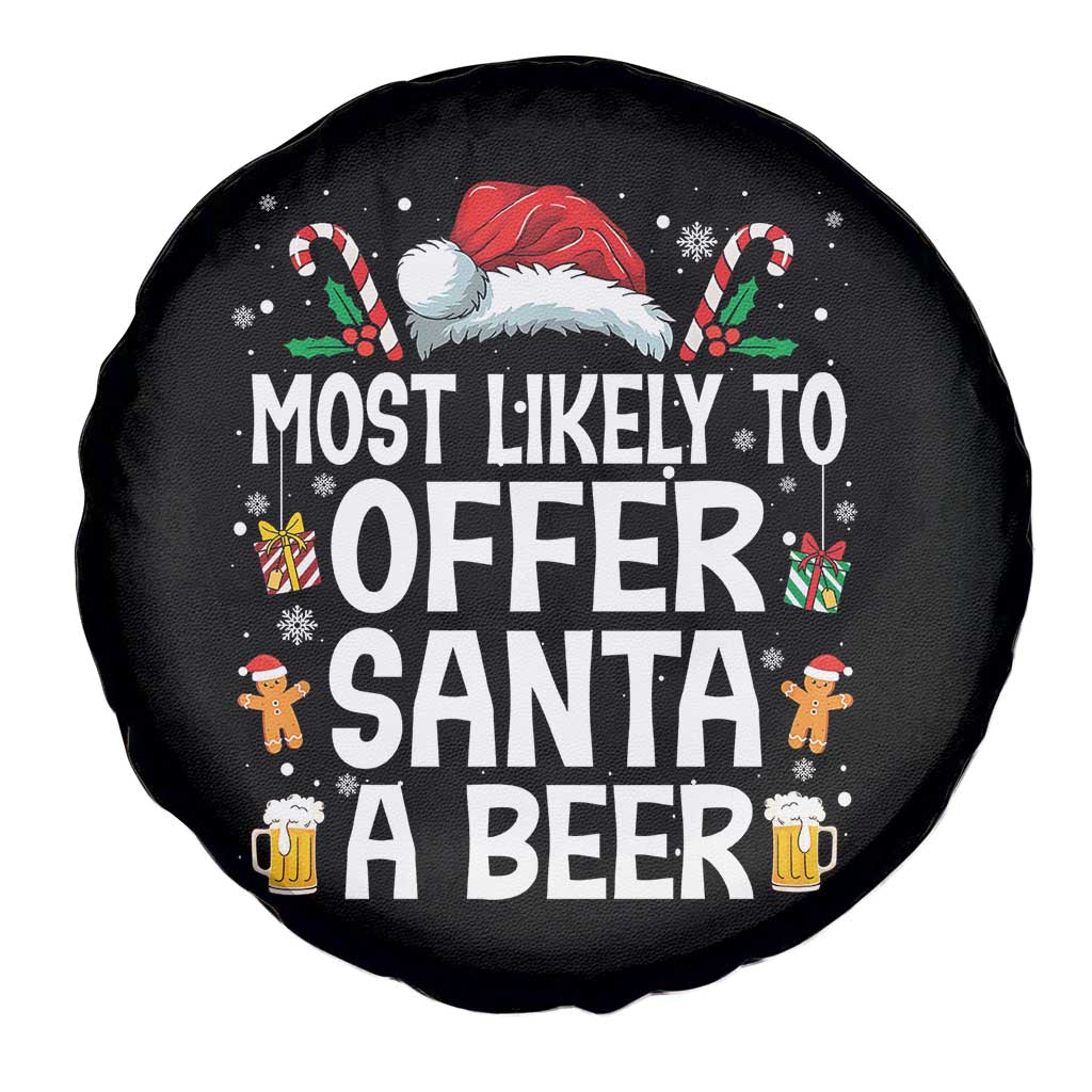 Family Matching Christmas Spare Tire Cover Most Likely To Christmas To Offer Santa A Beer - Wonder Print Shop