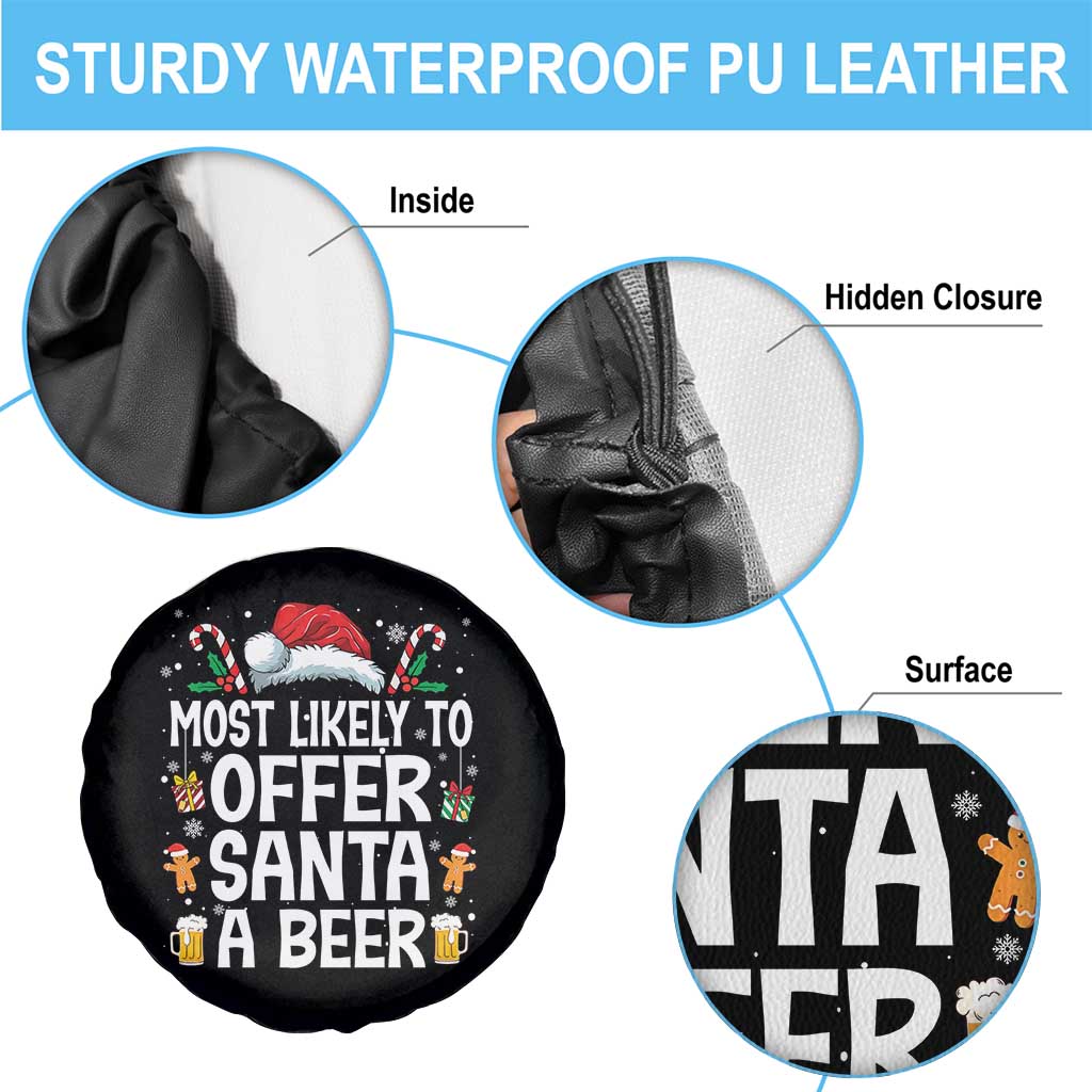 Family Matching Christmas Spare Tire Cover Most Likely To Christmas To Offer Santa A Beer - Wonder Print Shop